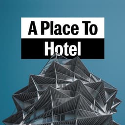 A Place To Hotels