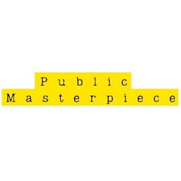 PUBLIC MASTERPIECE