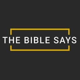 The Bible Says